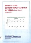 School level educational statistics of Nepal -flash report  I, 2004 (2061; p.129