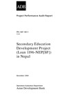 Secondary Education Development Project (Loan 1196-NEP[SF]) in Nepal : Project Performance Audit Report / Asian Development Bank