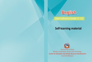 Open School (Grade 11 -12) : English : Self-Learning Material / Center for Education and Human Resource Development