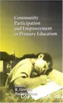 Community Participation and Empowerment in Primary Education