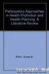 Participatory Approaches in Health Promotion and Health Planning: A Literature Review (photocopy)