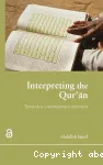 Interpreting the Qurian Towards a Contemporary approach