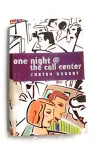 One Night: The Call Center