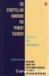 The Storytelling Handbook: a guide for Primary Teachers of english