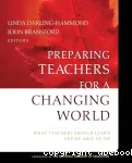 Preparing Teachers for a Changing World : what teachers should learn and be able to do