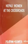 Nepali Women At The Crossroads
