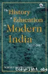 The history of education in modern India 1757-2007