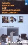 shcool education and socio-economic development