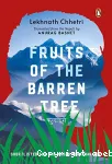 Fruits of the barren tree (Novel)