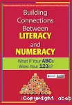 Building Connections between Literacy &Numeracy