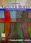 Gender Roles : A sociological perspective