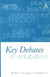 Keys debates in education