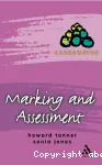 Marking and assessment