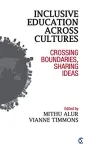 Inclusive education across cultures : crossing boundaries, sharing ideas