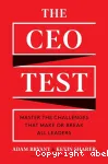 The CEO test : master the challenges that make or break all leaders