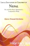 Life and Education of Children in Nepal (pre and post peace agreement a comparative study)