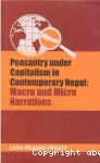 Peasantry under Capitalism in Contemporary Nepal : Macro and Micro Narratives