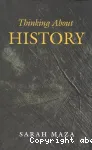 Thinking About History
