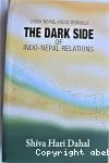 China-Nepal-India Triangle : The Dark Side of Indo-Nepal Relations