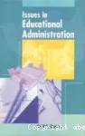 Issues in educational administration