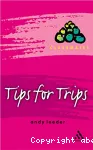Tips for trips