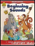 Beginning sounds (Age 4-6) : Deluxe Edition