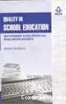 Quality in school education: Secondary Education and Education Boards