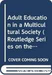 Adult education in a Multicultural society