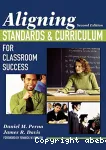 Aligningstandards and curriculum for classroom success