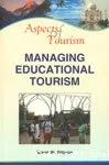 Aspects of tourism managing educational tourism