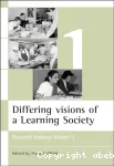 Differing visions of a learning society