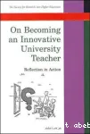 On becoming and innovative university teacher : reflection in action