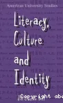 Literacy, culture and identity