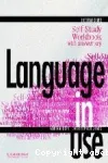 Self-study workbook with answer key Language in use