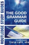 The Good grammar guide