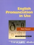 English Pronunciation in Use