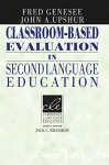 CLassroom-based evaluation in Second language Education