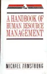 A handbook of Human Resource Management