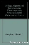 College Algebra and Trigonometry