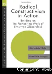 Radical Constructivism in Action