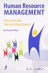 Human resource management : Evolution and the challenges ahead
