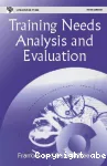 Training needs analysis and evaluation