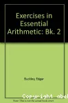Exercises in Essentials Arithmetic