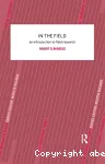 In the Field : An introduction to Field Research