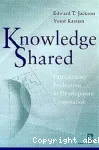 Knowledge Shared : Participatory Evaluation In development Cooperation