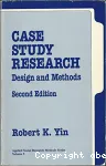 Case Study Research Design and Methods