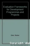 Evaluation Frameworks for Development Programme and Projects