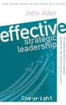 Effective strategic leadership