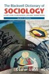 The blackwell Dictionary of Sociology