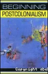 Beginning PostColonialism